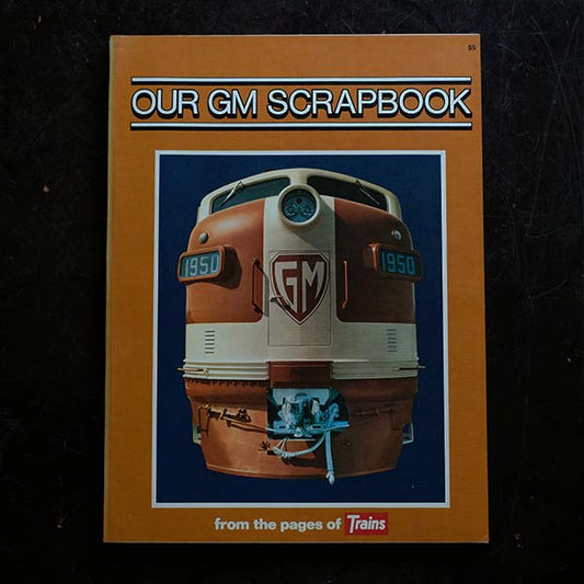 OUR GM SCRAPBOOK