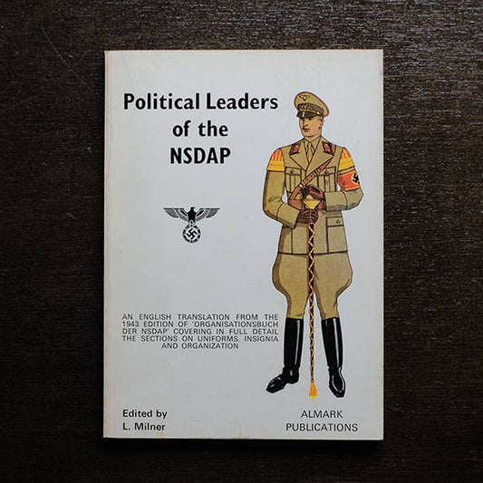 Political Leaders of the NSDAP