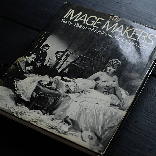 The Image Makers - Sixty Years of Hollywood Glamour